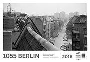 Kalender „1055 Berlin“ (2016) der Prenzlauer Berg in den 80er Jahren